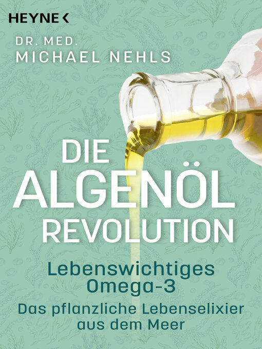 Title details for Die Algenöl-Revolution by Michael Nehls - Wait list